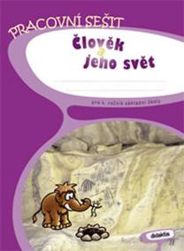 Prvouka 4 - Člověk a jeho svět - PS (4.r.ZŠ)