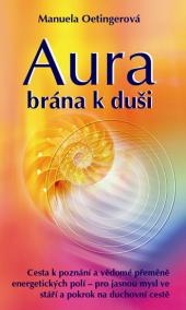 Aura - brána k duši