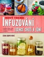 Infuzování, esence chutí a vůní