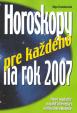 Horoskopy pre každého na rok 2007