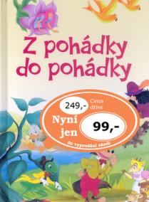 Z pohádky do pohádky