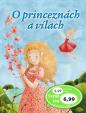 O princeznách a vílach