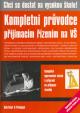 Chci se dostat na vysokou školu! Kompletní průvodce přijímacím řízením na VŠ