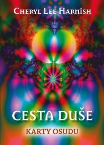 Cesta duše: Cesta duše - Kniha + 44 kare