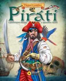 Piráti - S plastickými obrazy a spoustou skrýší - Tajemná knížka