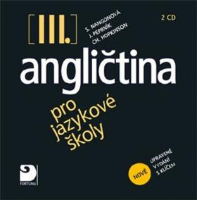 Angličtina pro jazykové školy III. - 2CD