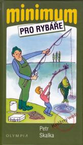 Minimum pro rybáře - 2. vydání