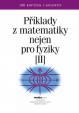 Příklady z matematiky nejen pro fyziky II. (4. vydání)