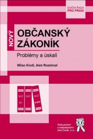 Nový Občanský zákoník - Problémy a úskalí