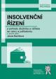 Insolvenční řízení z pohledu dlužníka a věřitele se vzory a judikaturou