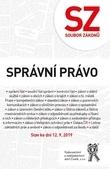 Soubor zákonů. Správní právo - stav ke dni 12. 9. 2019