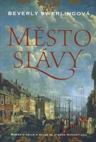 Město slávy