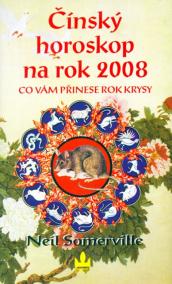 Čínský horoskop na rok 2008