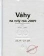 Horoskopy 2009 - Váhy na celý rok 2009