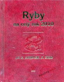 Horoskopy 2010 - Ryby na celý rok