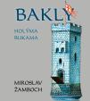 Bakly - Holýma rukama