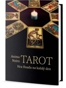 Tarot - Hra osudu na každý den