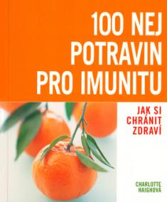 100 nej potravin pro imunitu