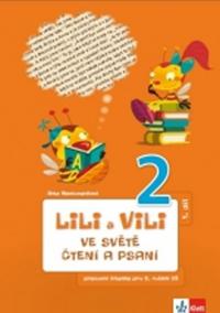 Lili a Vili 2 - Ve světě čtení a psaní - PS 1