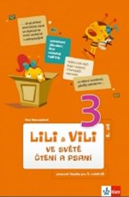 Lili a Vili  3 - Ve světě čtení a psaní 2. díl