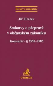 Smlouvy o přepravě v novém občanském zákoníku. Komentář