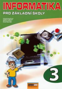 Informatika pro ZŠ - 3. díl - 2. vydání