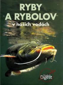 Ryby a rybolov v našich vodách