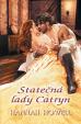 Statečná lady Catryn