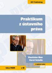 Praktikum z ústavního práva - 5. vydání