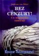 Bez cenzury!