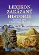 Lexikon zakázané historie - Utajovaná fakta a skryté objevy od A do Z