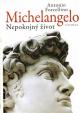 Michelangelo - Nepokojný život