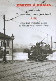 Tramvaje a tramvajové tratě 3. díl