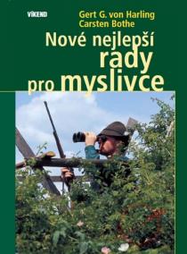 Nové nejlepší rady pro myslivce - 2. vydání