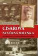 Císařova nevěrná milenka - František Jos