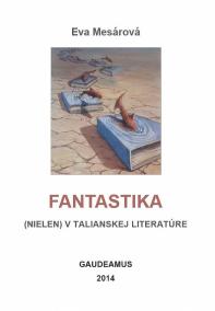 Fantastika (nielen) v talianskej literatúre