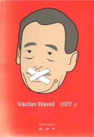Václav Havel: Hry 2