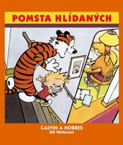 Calvin a Hobbes 5 - Pomsta hlídaných