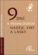 9 dní k prohloubení naděje, víry a lásky