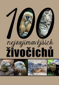 100 nejzajímavějších živočichů