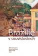 Brazílie v souvislostech