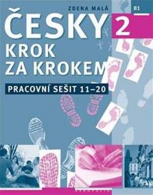 Česky krok za krokem 2 - Pracovní sešit 11–20