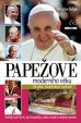 Papežové moderního věku (Vatikán od Pia IX. po Františka a jeho vztah k českým zemím)