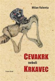 Cevakr neboli krkavec