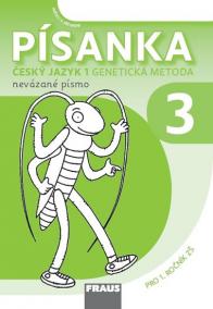 Písanka 3 - Genetická metoda nevázané písmo Sassoon pro 1. ročník ZŠ