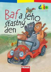 Baf a jeho šťastný den (edice čti +): 6-