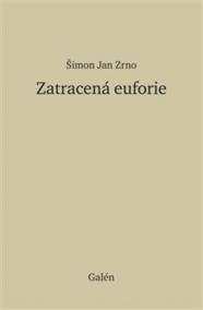 Ztracená euforie