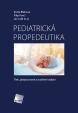 Pediatrická propedeutika (Třetí, přepracované a rozšířené vydání)