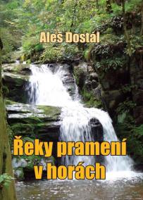 Řeky pramení v horách - 2. vydání