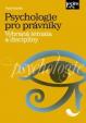 Psychologie pro právníky - Vybraná témata a disciplíny